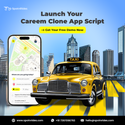 Why Choose Our Careem Clone App for Your Ride-Hailing Business